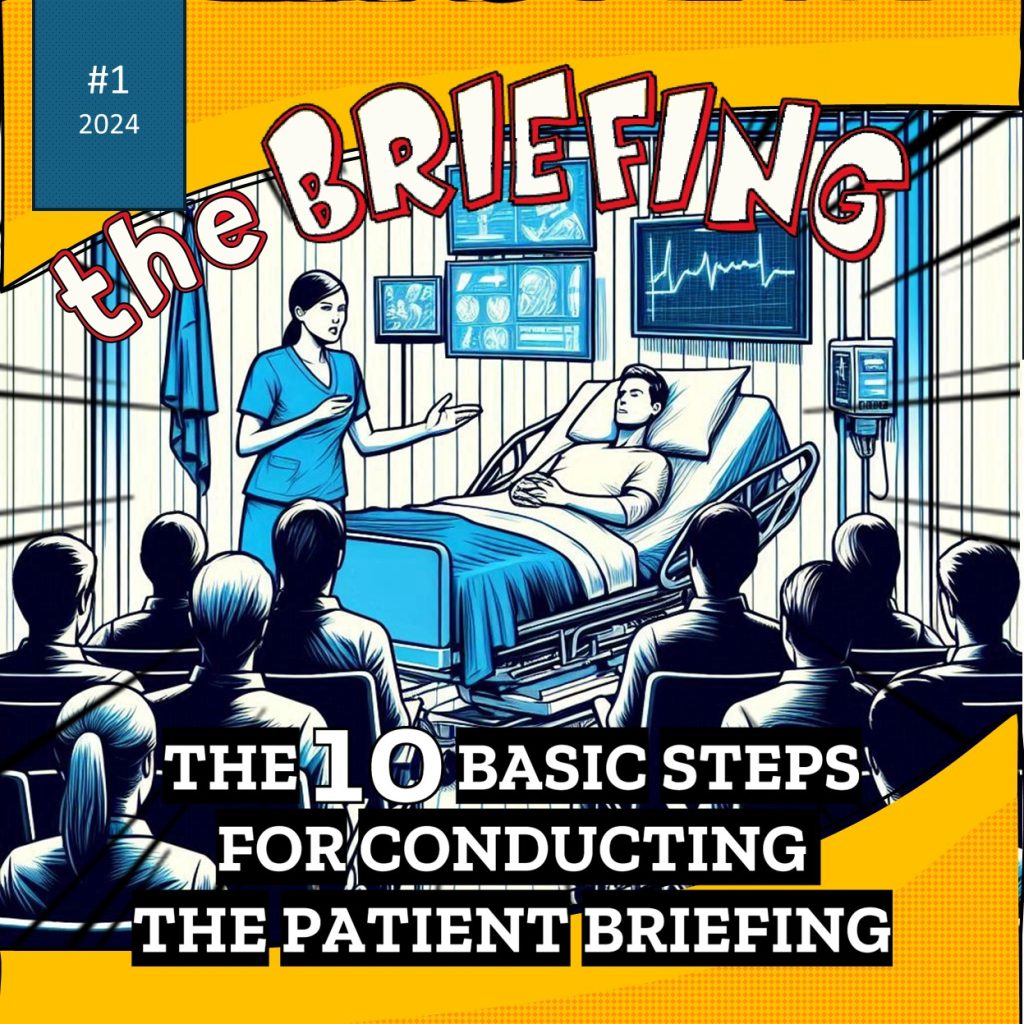 The briefing – 10 basic steps for conducting the patient briefing